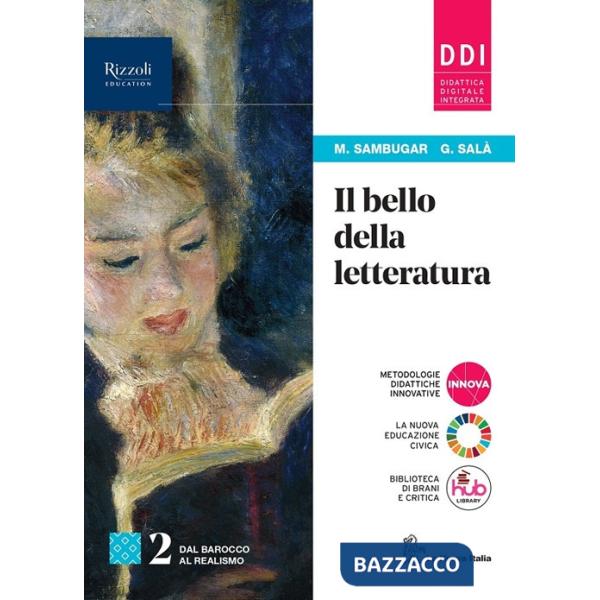 IL BELLO DELLA LETTERATURA VOL. 2 + CONTENUTI DI BASE