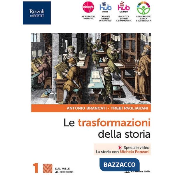 TRASFORMAZIONI DELLA STORIA 1 + CONNESSIONI CON LA STORIA - EBOOK