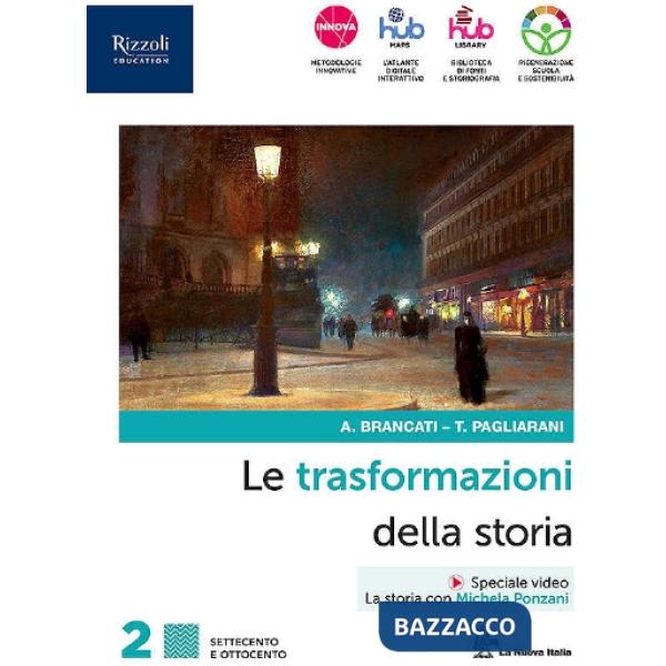 TRASFORMAZIONI DELLA STORIA 2 + CONNESSIONI CON LA STORIA - EBOOK