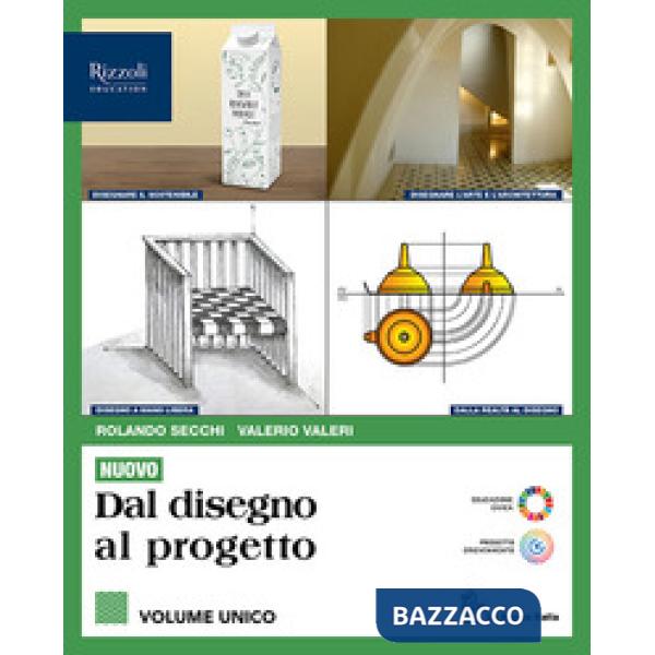 NUOVO DAL DISEGNO AL PROGETTO VOL. UNICO