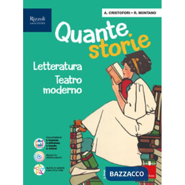 QUANTE STORIE LETTERATURA-TEATRO MODERNO