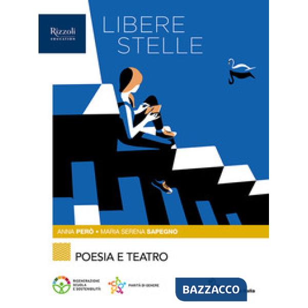 LIBERE STELLE-POESIA E TEATRO