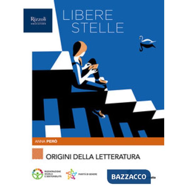 LIBERE STELLE POESIA + ORIGINI DELLA LETTERATURA