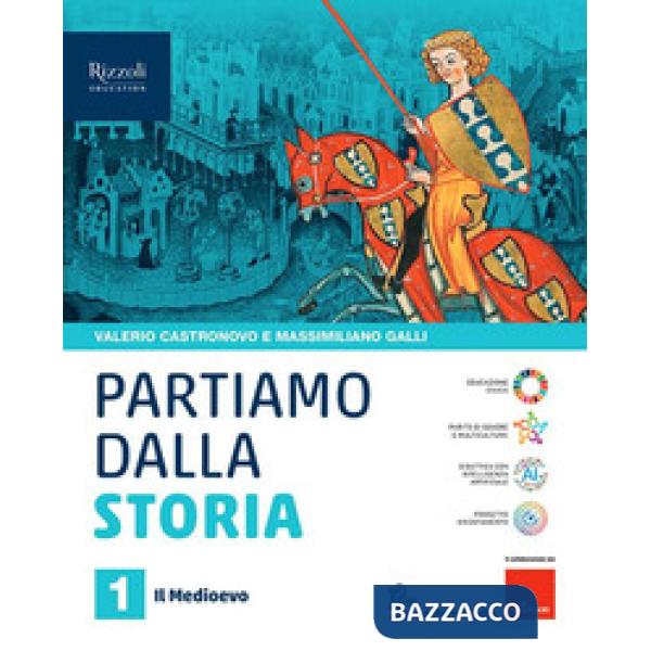 PARTIAMO DALLA STORIA VOL. 1 + STORIA ANTICA + IL FUTURO CHE VOGLIAMO