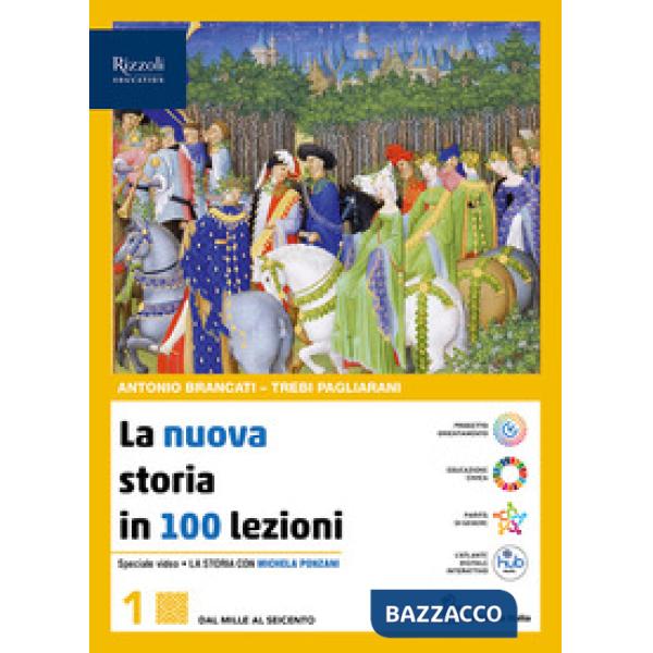 LA NUOVA STORIA IN 100 LEZIONI VOL. 1 + FASCICOLO IP
