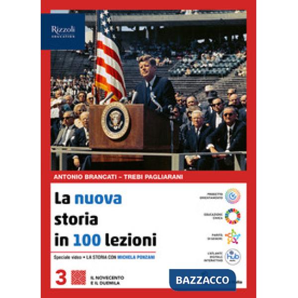 LA NUOVA STORIA IN 100 LEZIONI VOL. 3