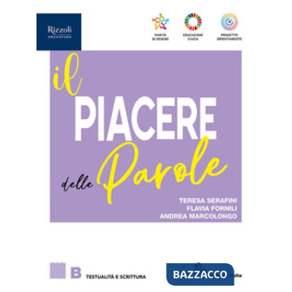 IL PIACERE DELLE PAROLE VOL. B