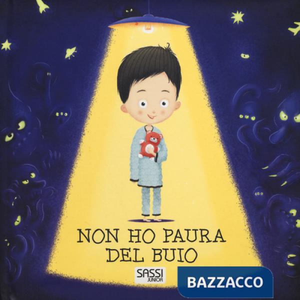 Non ho paura del buio. Ediz. illustrata