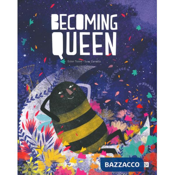 Becoming queen. Ediz. a colori