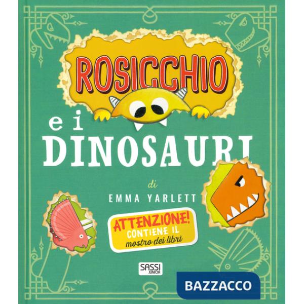 Rosicchio e i dinosauri. Ediz. a colori