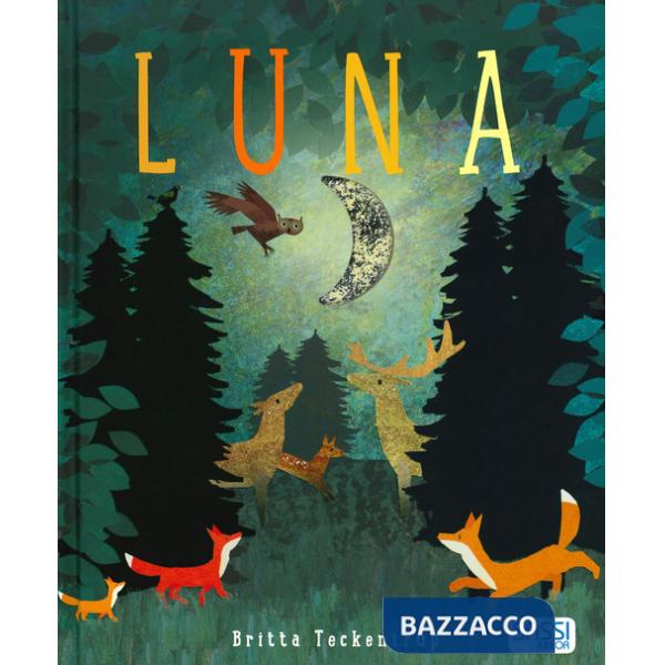 Luna. Nuova ediz.