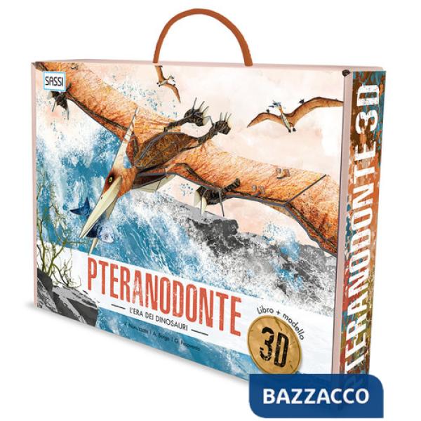 Era dei dinosauri. Pteranodonte 3D. Ediz. a colori. Con gadget (L')