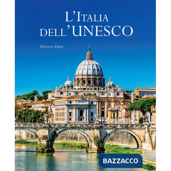 Italia dell'Unesco. Ediz. italiana e inglese (L')