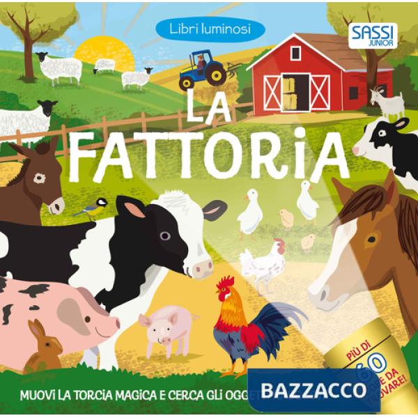 Fattoria. Libri luminosi. Nuova ediz. (La)