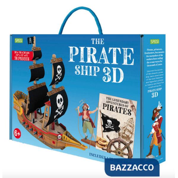 Legendary Adventures of Pirates. 3D Pirate Ship. Ediz. a colori. Con Giocattolo (The)