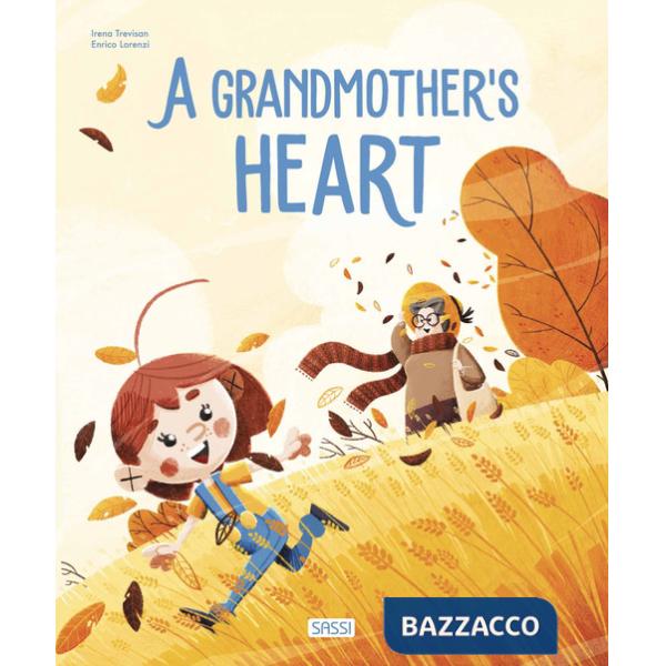 Grandmother's heart. Ediz. a colori (A)