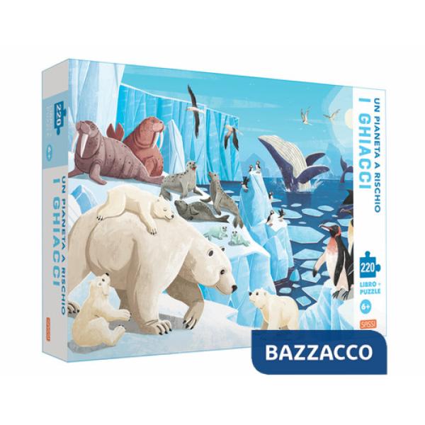 Pianeta a rischio. I ghiacci. Ediz. a colori. Con puzzle (Un)