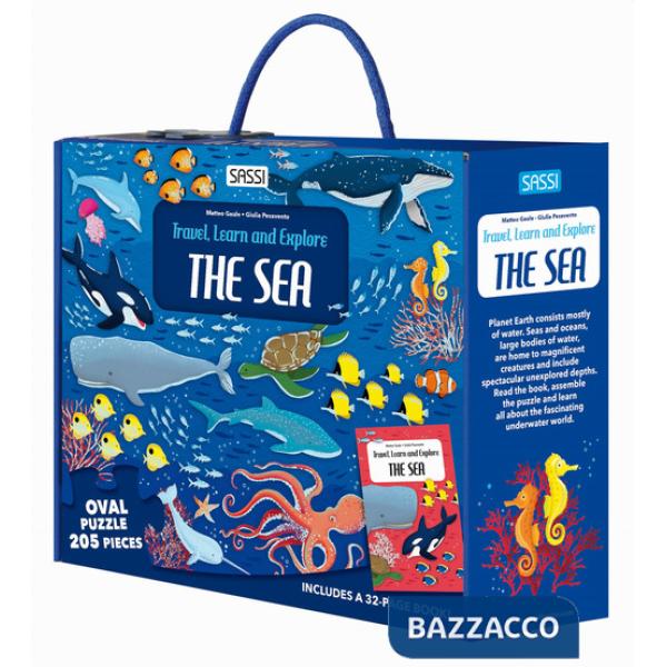 Sea. Travel, learn, explore. Ediz. a colori. Con puzzle (The)