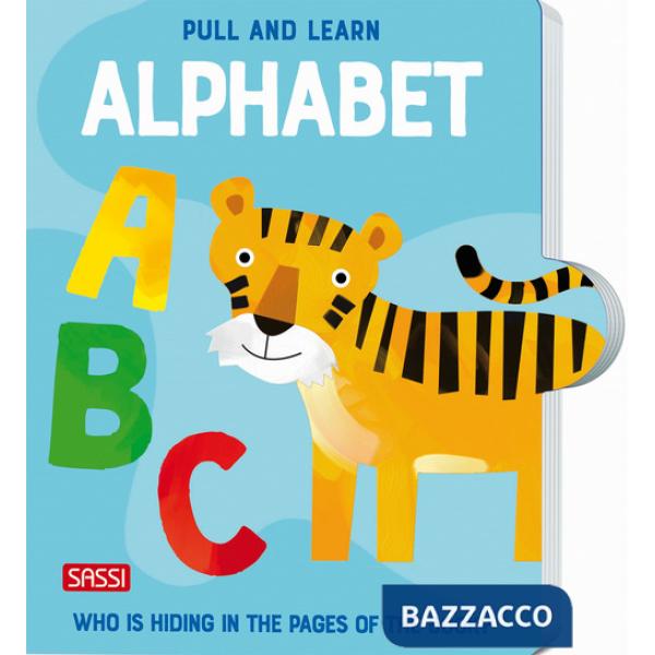 Pull and learn. The alphabet. Ediz. a colori