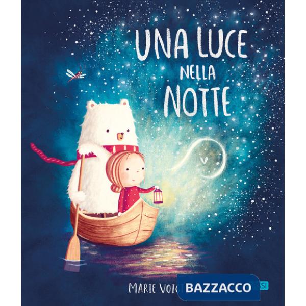 Luce nella notte. Nuova ediz. (Una)