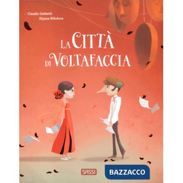 Città  di Voltafaccia. Ediz. a colori (La)