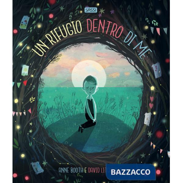 Rifugio dentro di me. Ediz. a colori (Un)