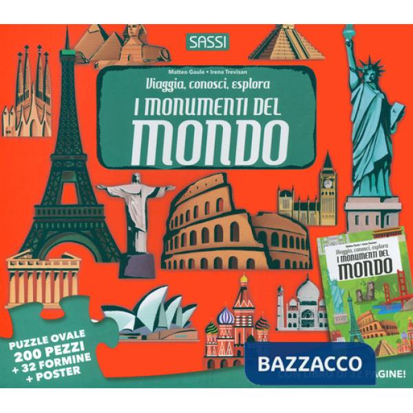Monumenti del mondo. Viaggia, conosci, esplora. Ediz. a colori. Con puzzle
