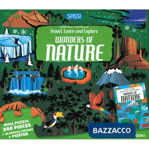Wonders of nature. Travel, learn and explore. Ediz. a colori. Con puzzle