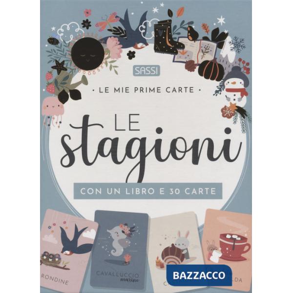 Stagioni. Le mie prime carte. Ediz. a colori. Con 30 Carte (Le)