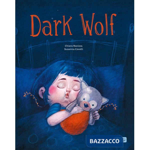 Dark Wolf. Ediz. a colori