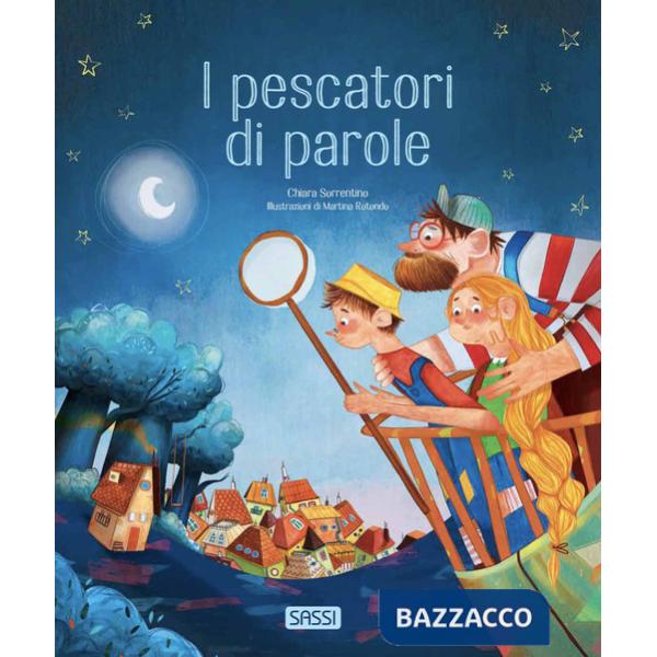 Pescatori di parole. Ediz. a colori (I)