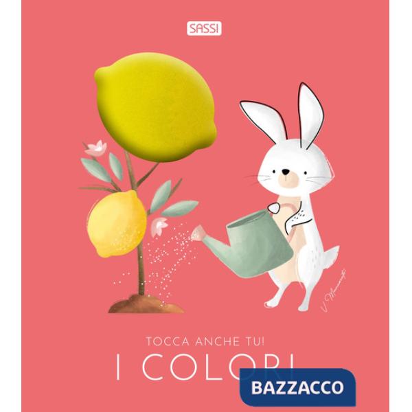 Colori. Tocca anche tu! Ediz. a colori (I)