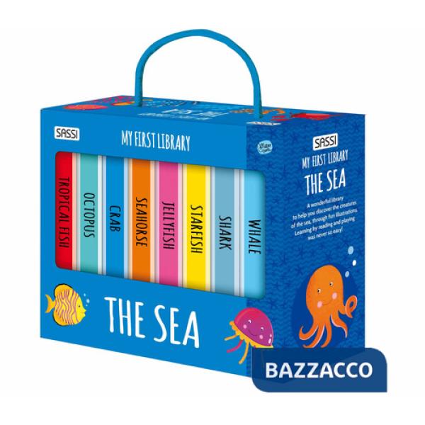 Sea. My first library. Ediz. a colori (The)