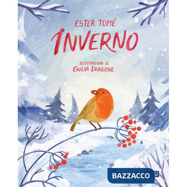 Inverno. Ediz. a colori