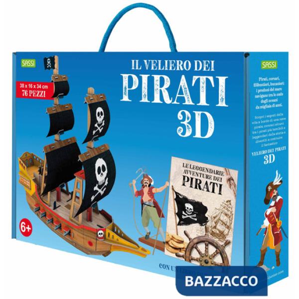 Leggendarie avventure dei pirati. Il veliero 3D. Ediz. a colori. Con modellino (Le)
