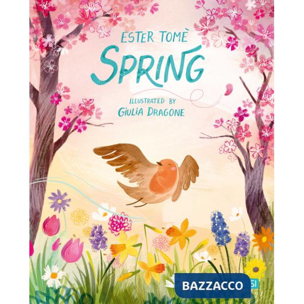 Spring. Ediz. a colori