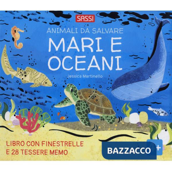 Mari e oceani. Animali da salvare. Ediz. a colori. Con 28 Tessere memo