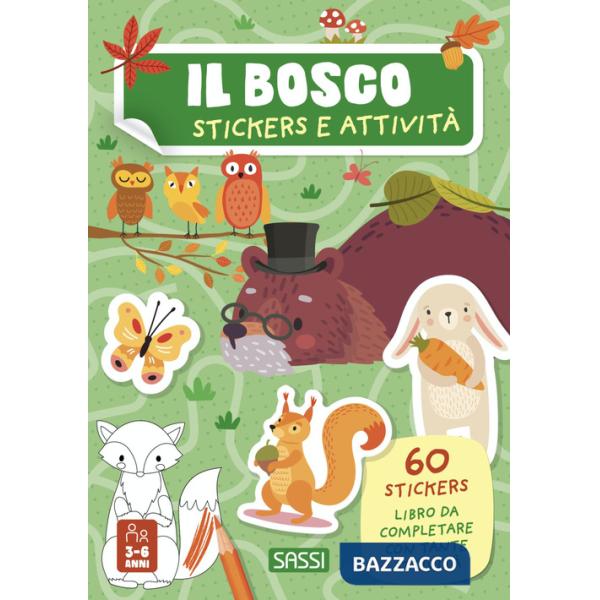 Bosco. Stickers e attività. Ediz. a colori (Il)