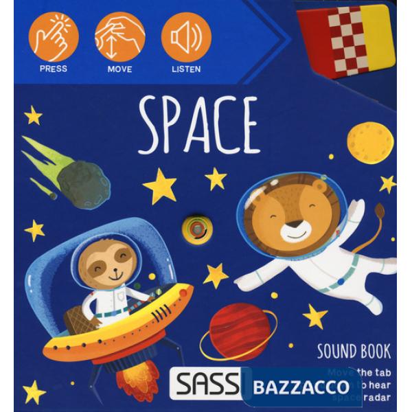 Space. Sound book. Ediz. a colori