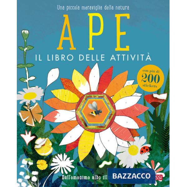 Ape. Il libro delle attività. Ediz. a colori