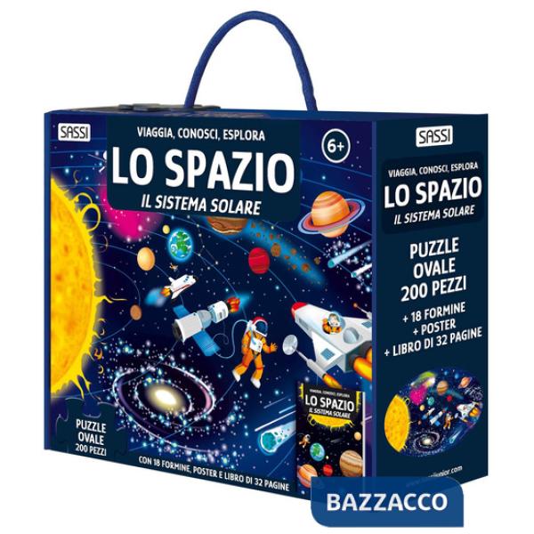 Spazio. Il sistema solare. Viaggia, conosci, esplora. Ediz. a colori. Con 18 formine. Con puzzle ovale. Con Poster (Lo)