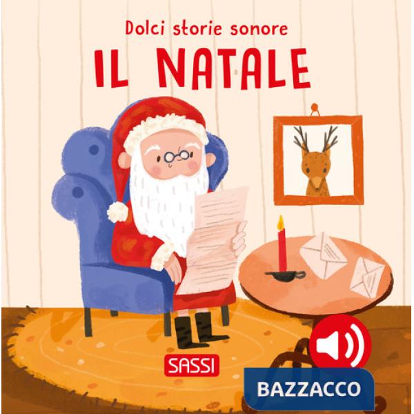 Natale. Dolci storie sonore. Ediz. illustrata (Il)