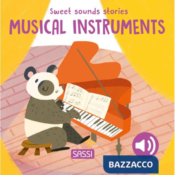 Musical instruments. Sweet sounds stories