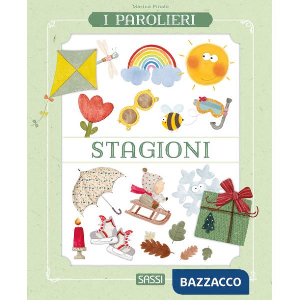 Stagioni. I parolieri