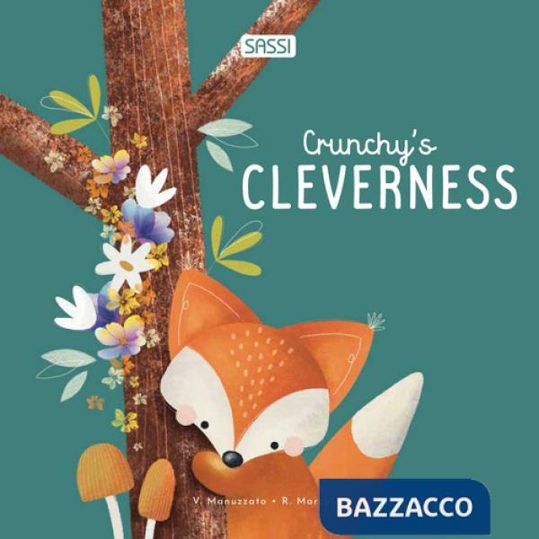 Crunchy's cleverness. Ediz. illustrata