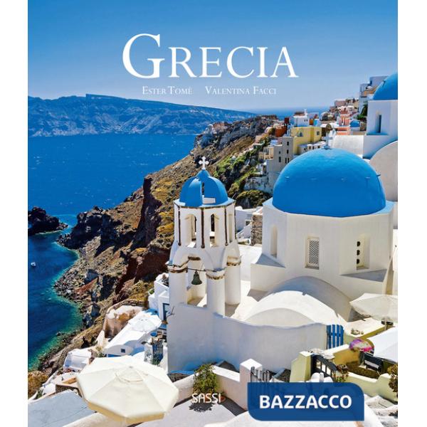Grecia. Ediz. a colori