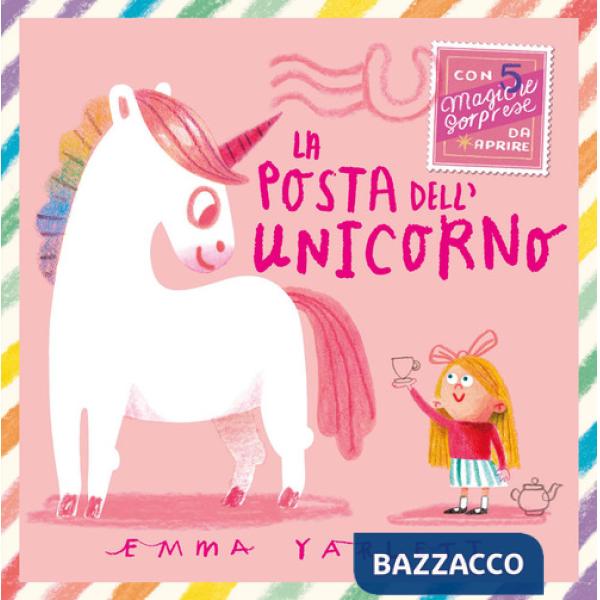 Posta dell'unicorno. Ediz. a colori (La)