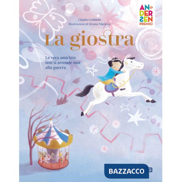 Giostra. Ediz. illustrata (La)