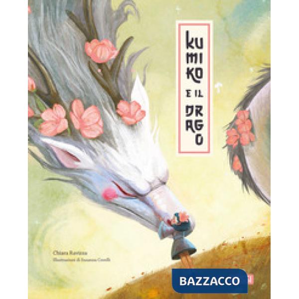 Kumiko e il drago. Ediz. a colori