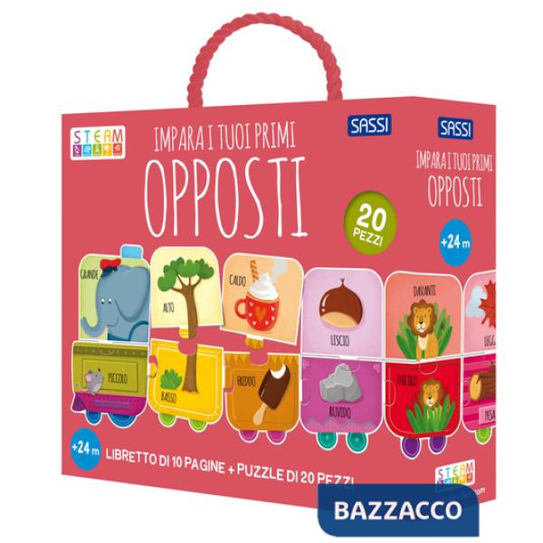 Impara i tuoi primi opposti. Steam puzzle. Ediz. a colori. Con puzzle